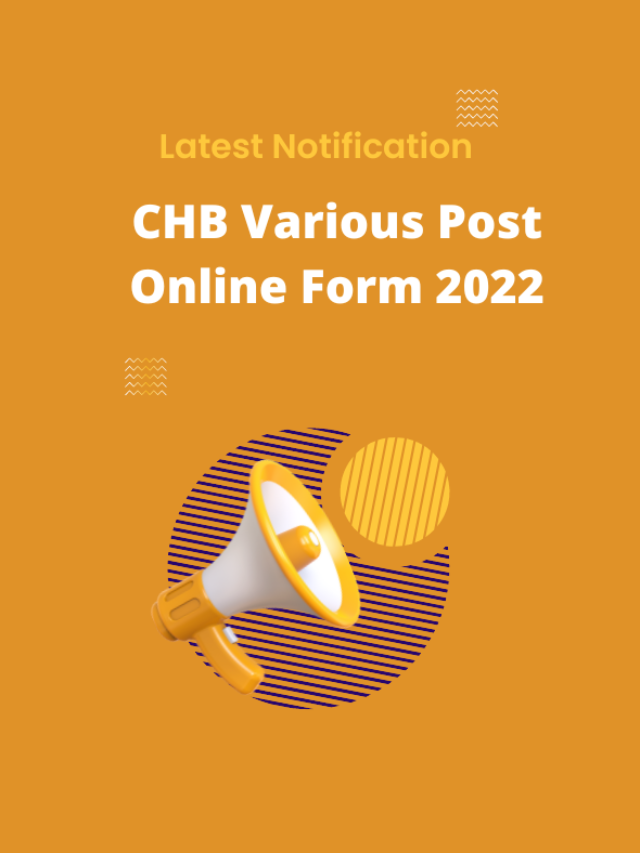 CHB Various Post Online Form 2022
