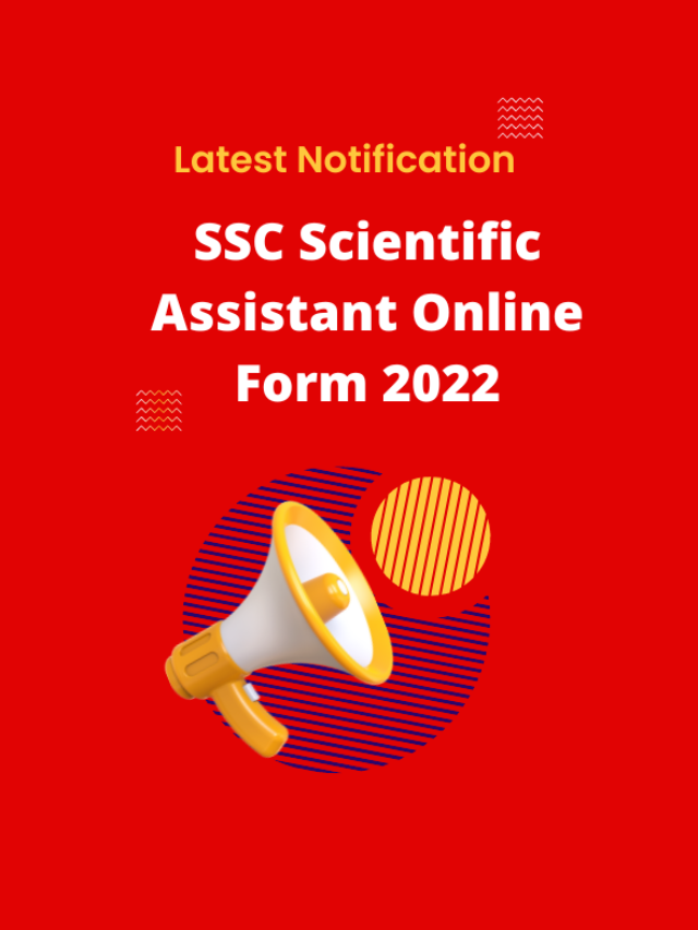 SSC Scientific Assistant Online Form 2022