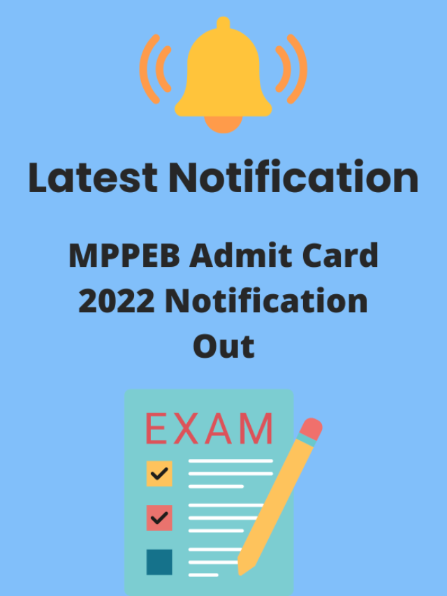 MPPEB Admit Card 2022 Notification Out