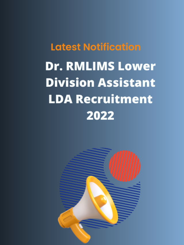 Dr. RMLIMS Lower Division Assistant LDA Recruitment 2022