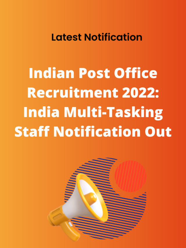 India Multi-Tasking Staff Notification Out