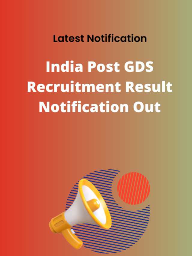 India Post GDS Recruitment Result Notification Out