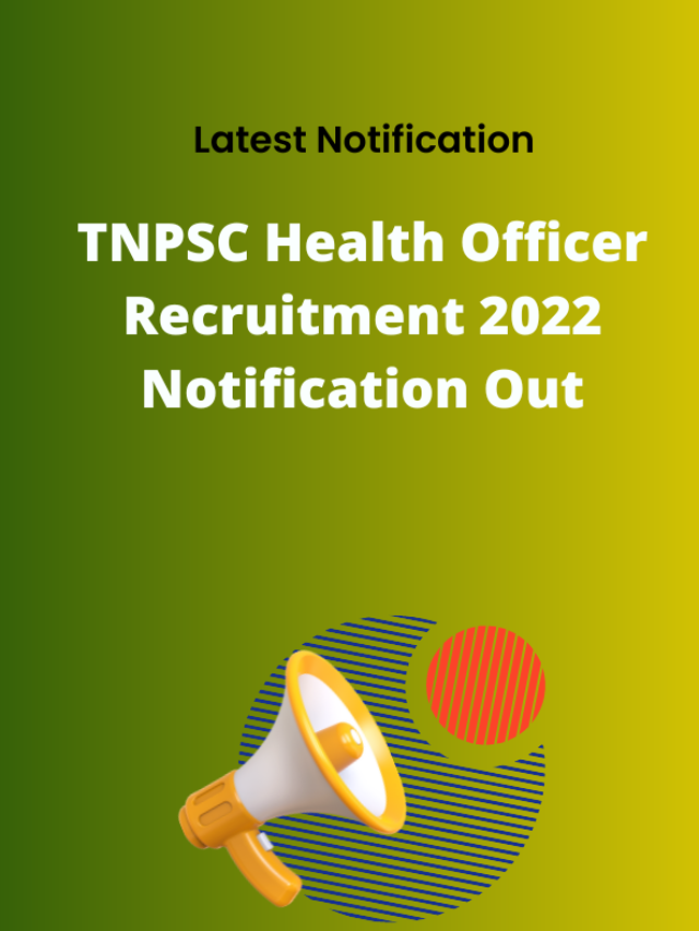TNPSC Health Officer Recruitment 2022 Notification Out